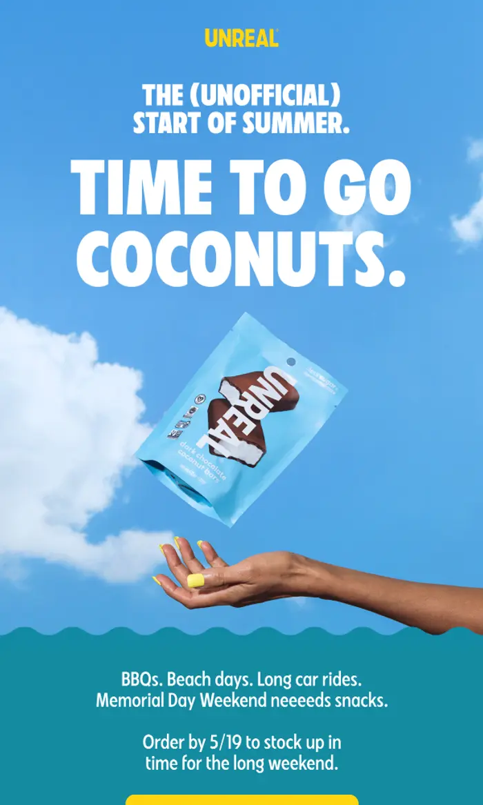 UNREAL Snacks: Long weekend? More snacks. 😎