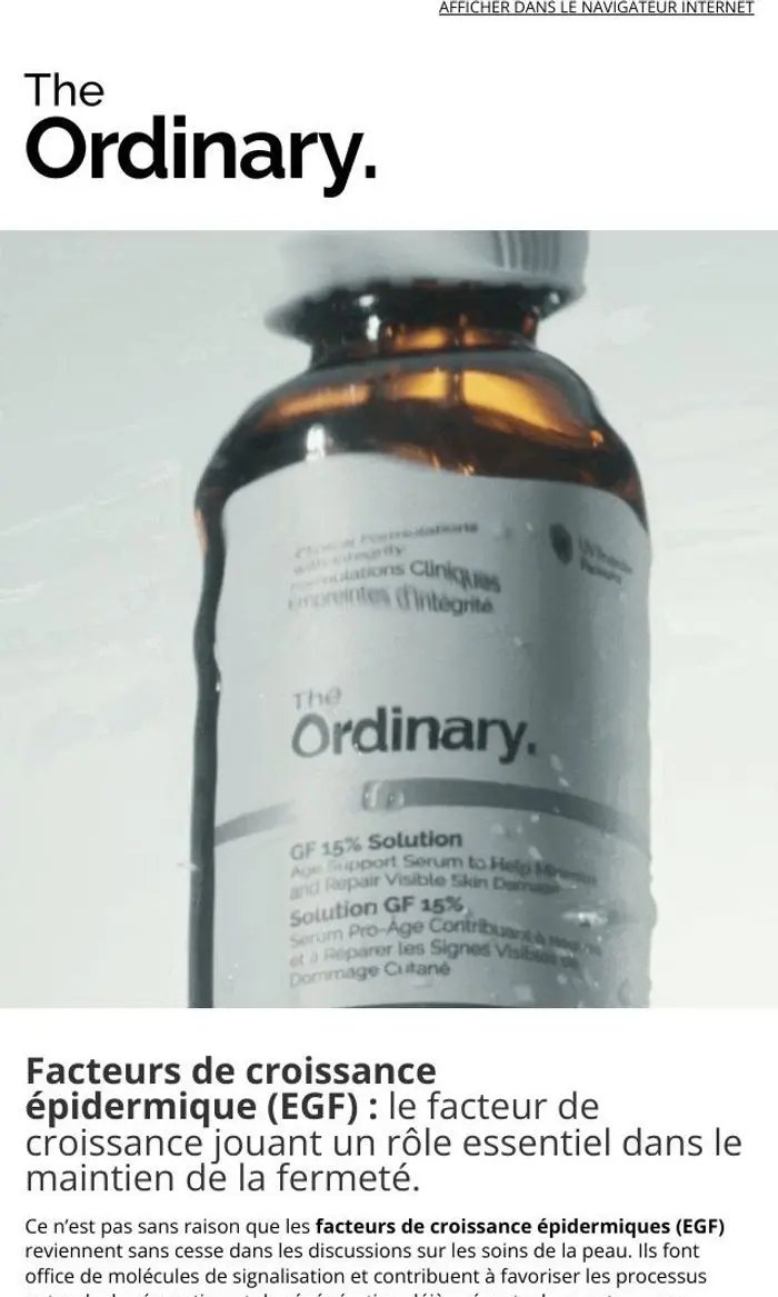 The Ordinary: Les EGF : pour une peau visiblement rajeunie.