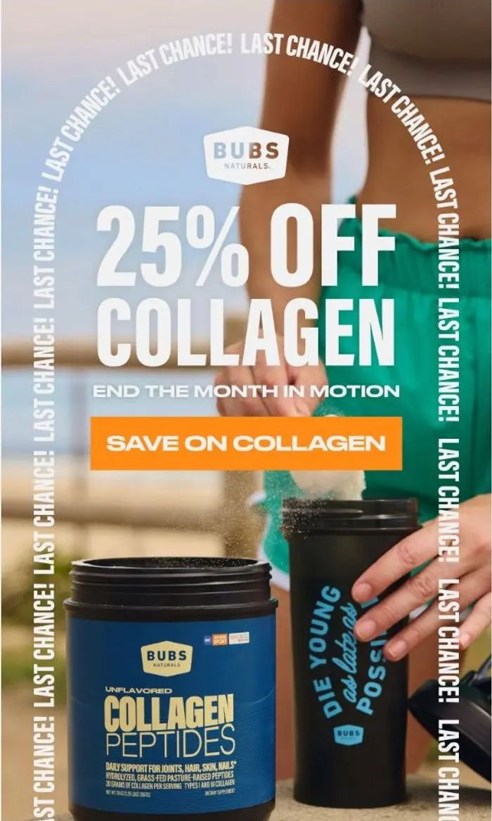 BUBS Naturals: LAST CHANCE: 25% OFF COLLAGEN