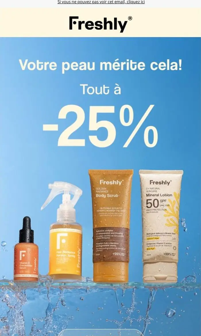 Freshly Cosmetics: Tout, tout, tout à -25% ☀️