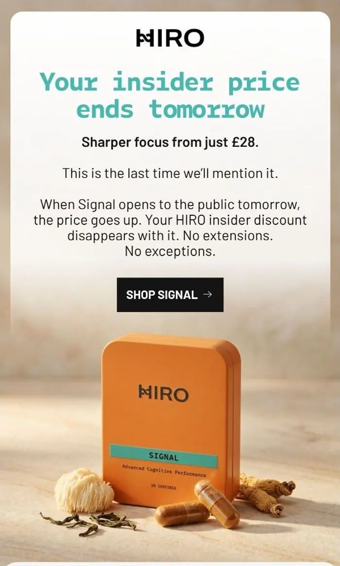 HIRO: Last chance to get Signal for less 🧠