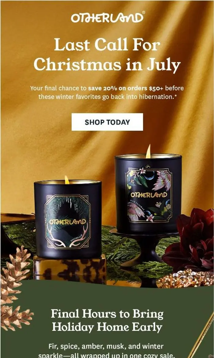 Otherland: Christmas in July Ends Tonight
