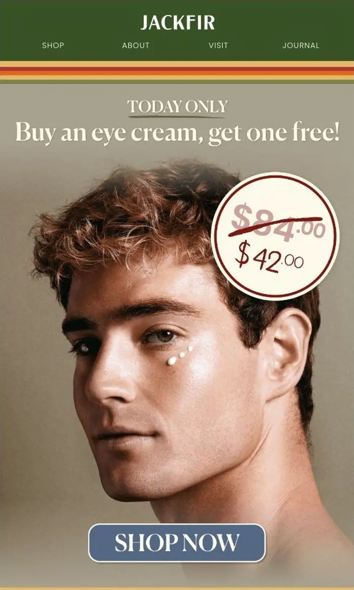 Jackfir: Claim your FREE eye cream. 👀