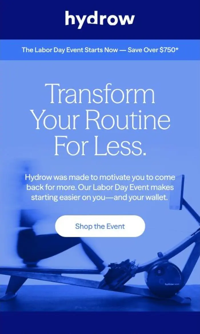 Hydrow: Save big. Start strong. Shop Labor Day.