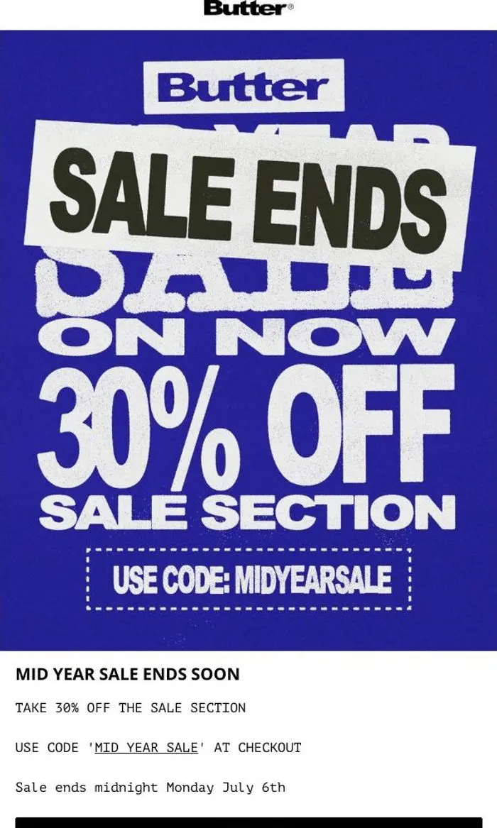 Butter Goods: MID YEAR SALE ENDS SOON