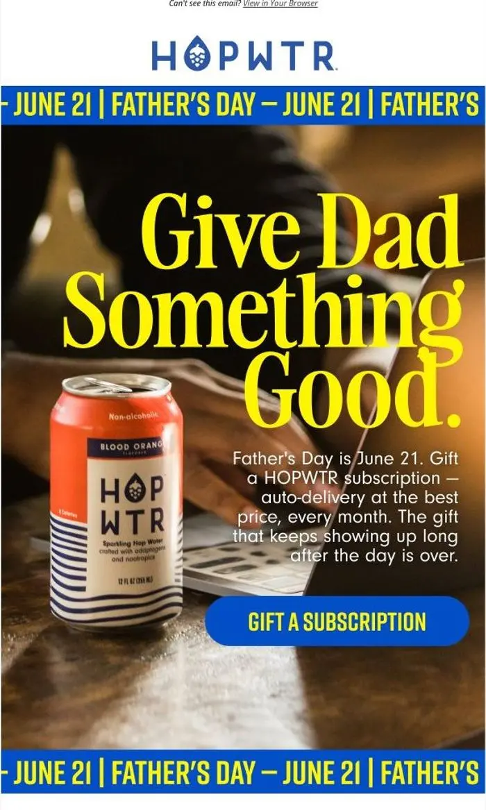 HOPWTR: The gift Dad really wants this year