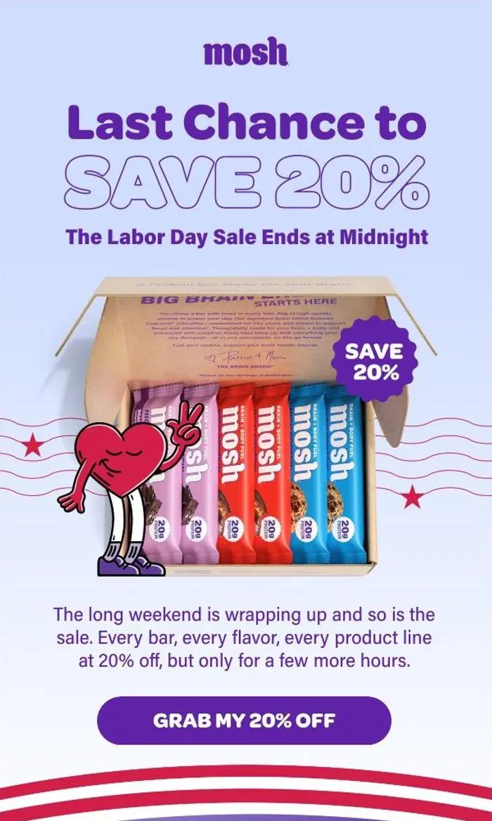 MOSH: Last Call 🚨20% OFF Ends Tonight