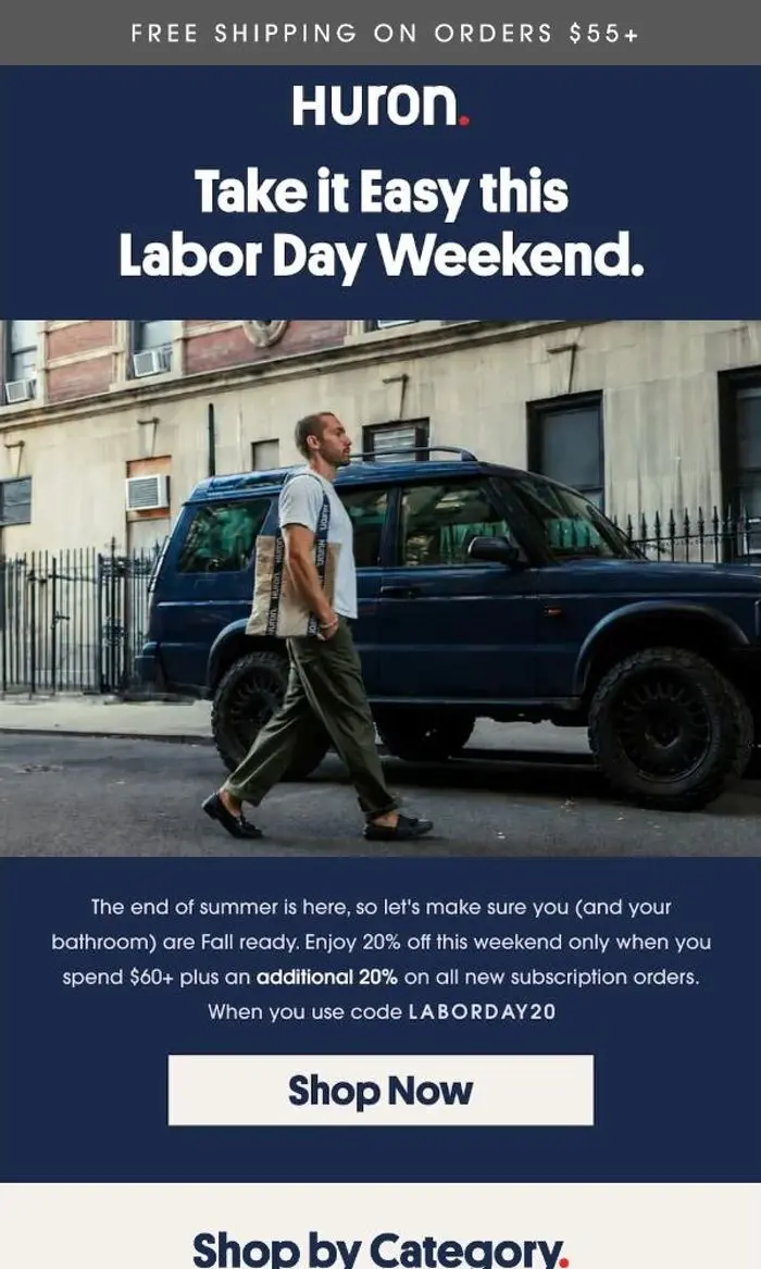Huron: Pack Your Bags — Our Labor Day Sale is here.