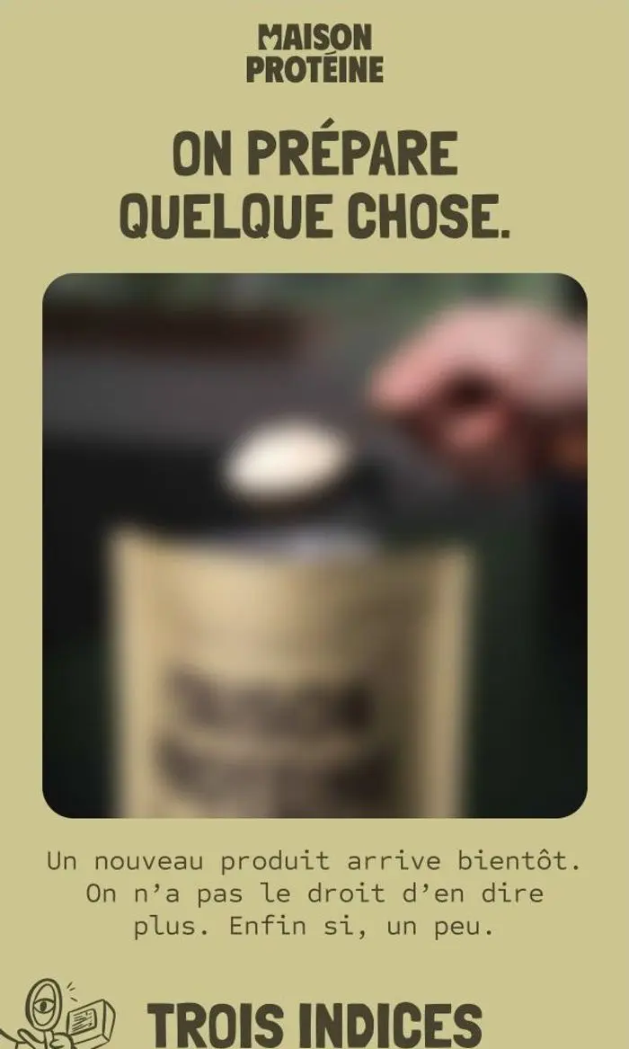 Maison Protéine: Psst. Ça arrive bientôt.