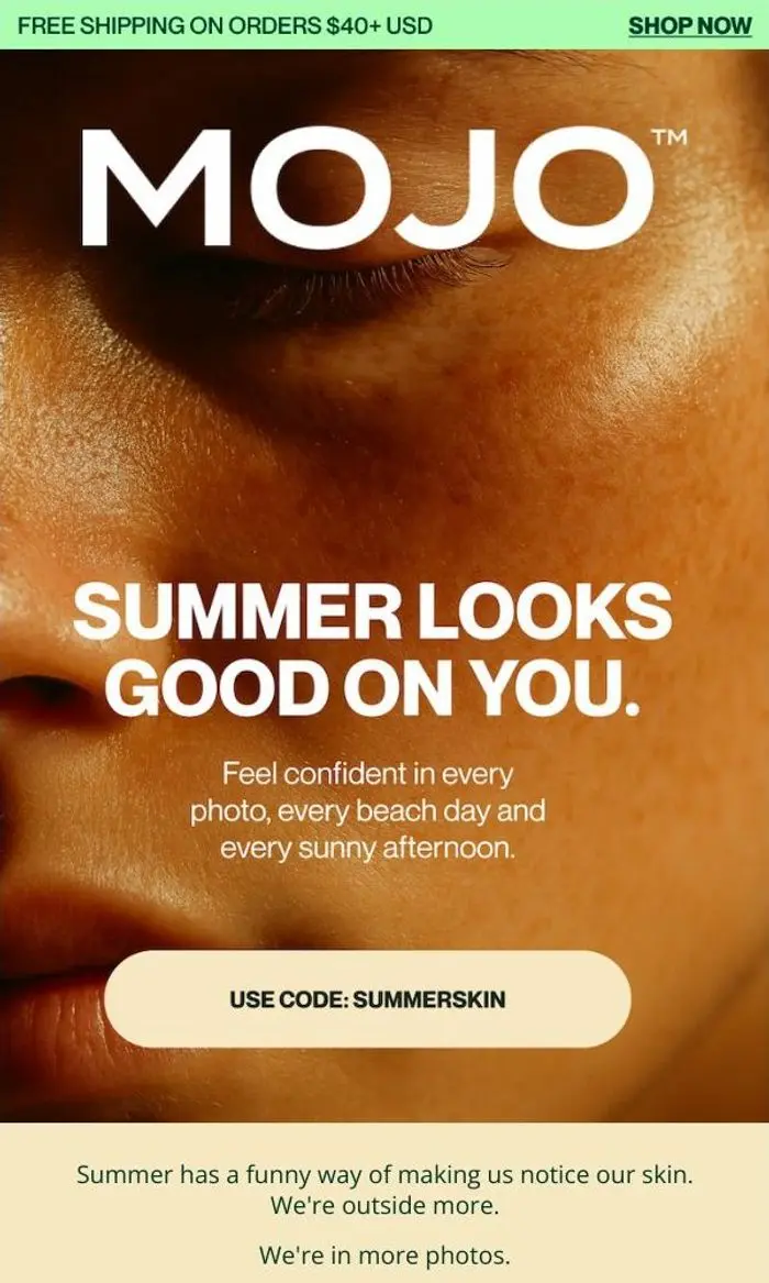 Mojo: Summer Looks Good On You. ☀️