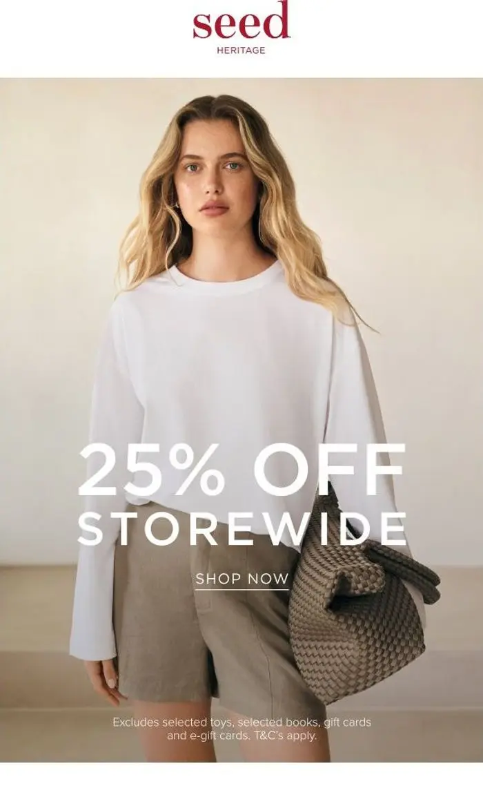 Seed Heritage: 25% Off Storewide | In Store & Online