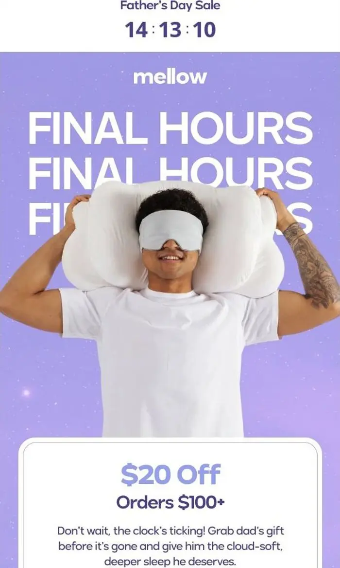 Mellow Sleep: ⌛ Final Hours for Father’s Day Savings