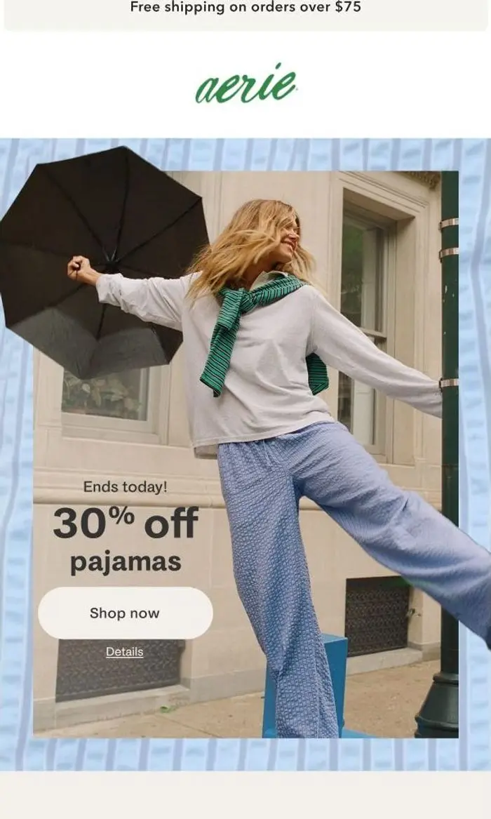 Aerie: LAST DAY (😮) for 30% off PJs