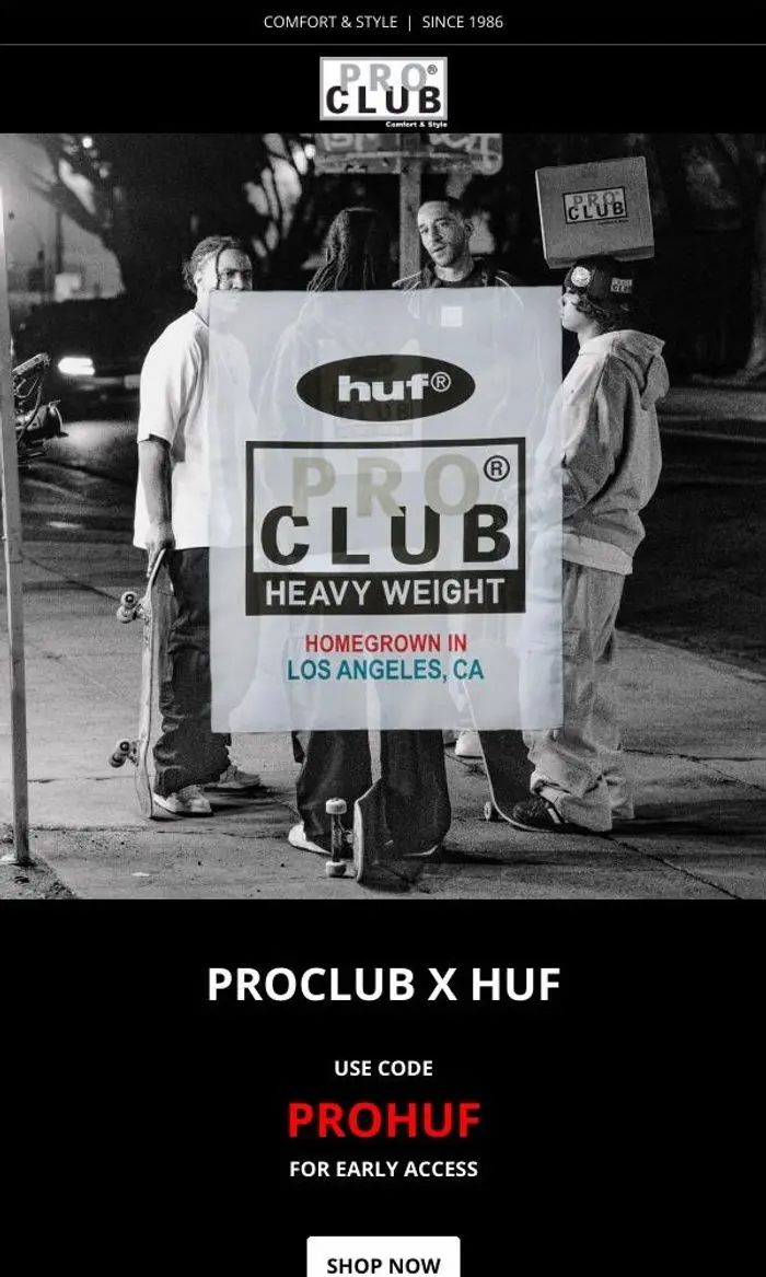 Shop Pro Club: PROCLUB x HUF Early Access Code