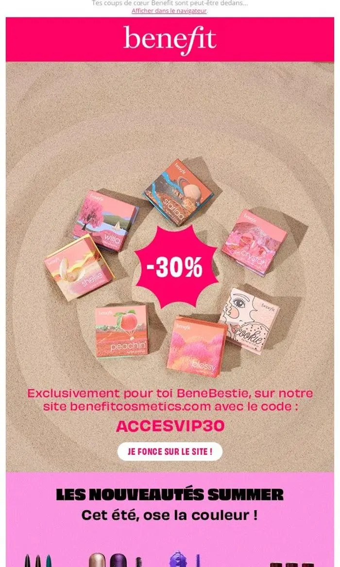 Benefit Cosmetics France: VENTES PRIVÉES | Craque pour notre sélection à -30 % 😏