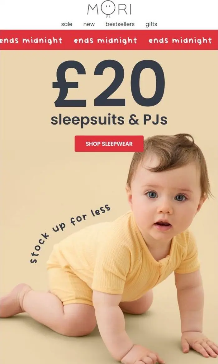 MORI: LAST CHANCE: £20 sleepsuits & PJs ends tonight! ⏰