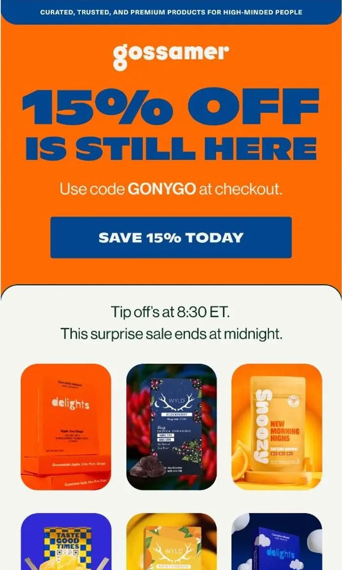 Gossamer: ICYMI: 15% off ends tonight 🧡 💙