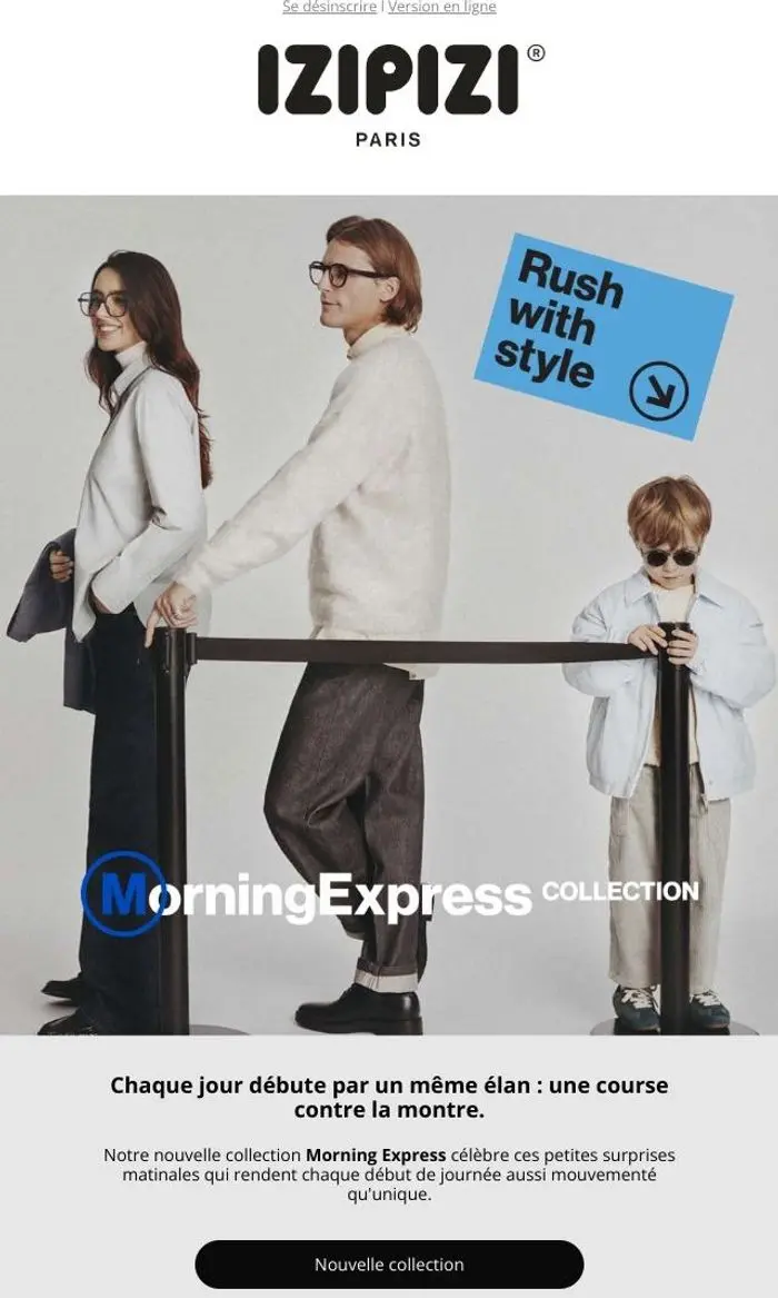IZIPIZI: Nouvelle collection l Morning Express