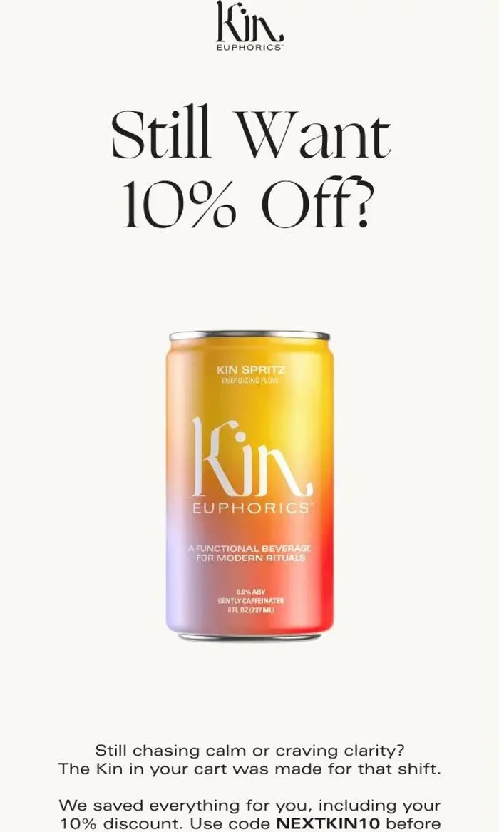 Kin Euphorics: Your 10% Off is Ending Soon! ✨