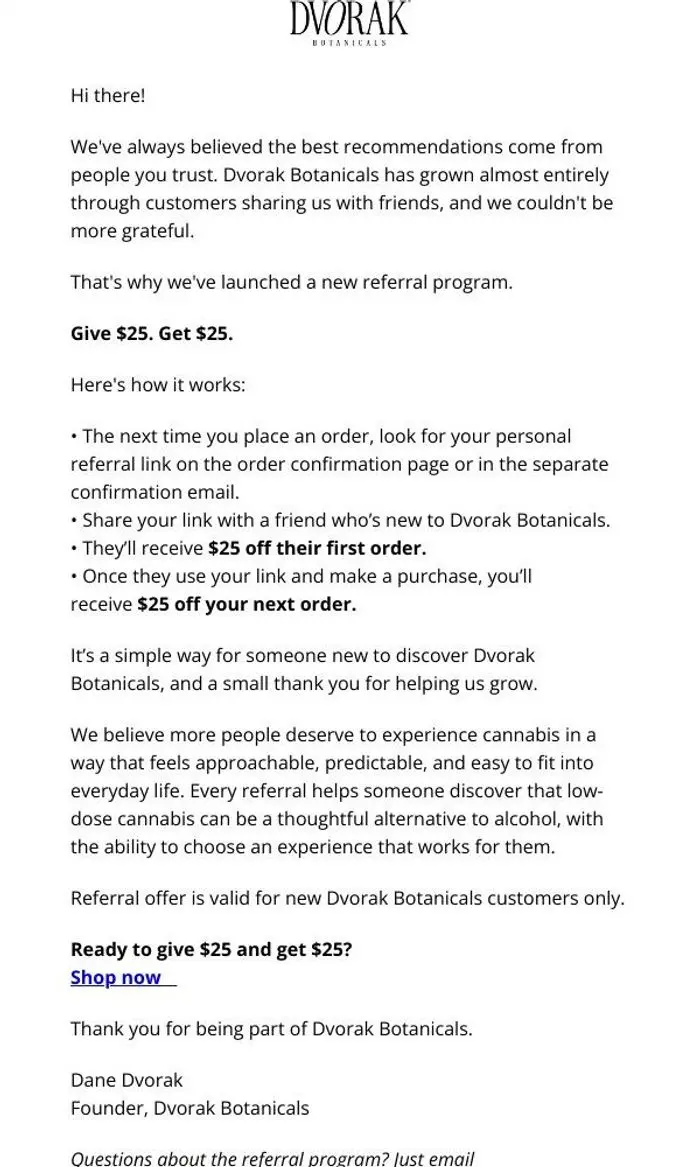 Dvorak Botanicals: 💸  Here's $25 for you. And $25 for a friend. 💸 