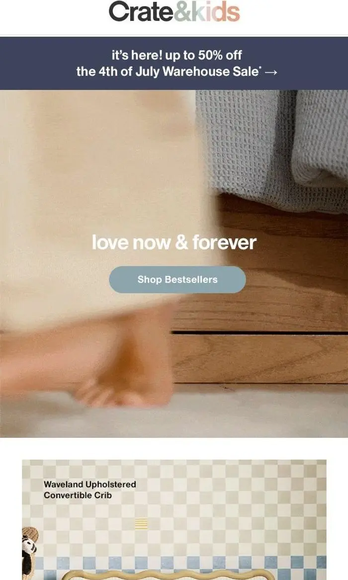 Crate & Kids SALE: Love them now & forever ♥️