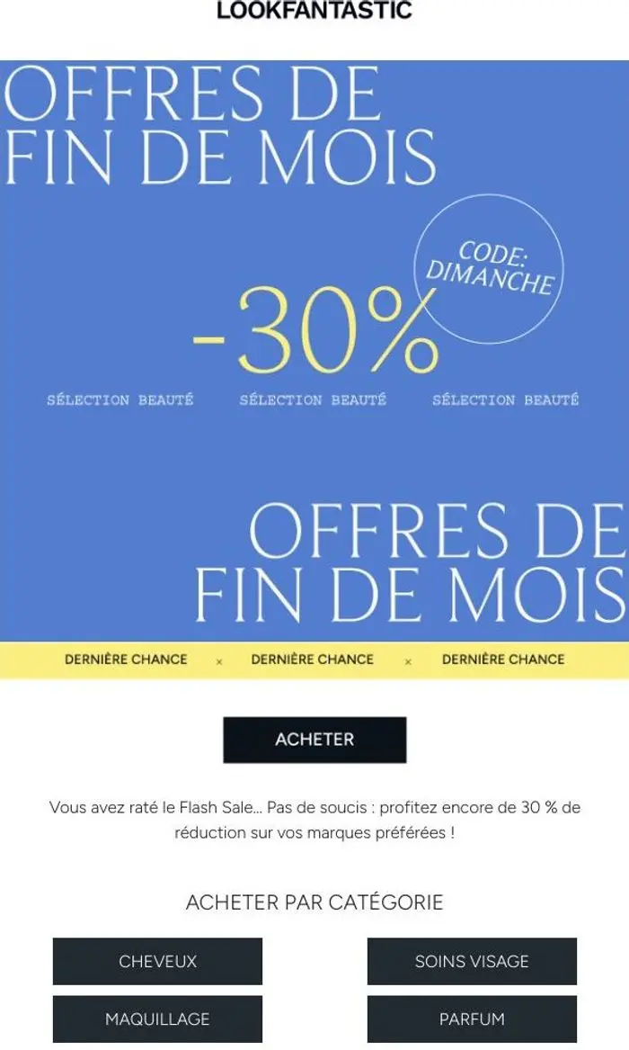 LOOKFANTASTIC: Vous avez raté le Flash Sale…