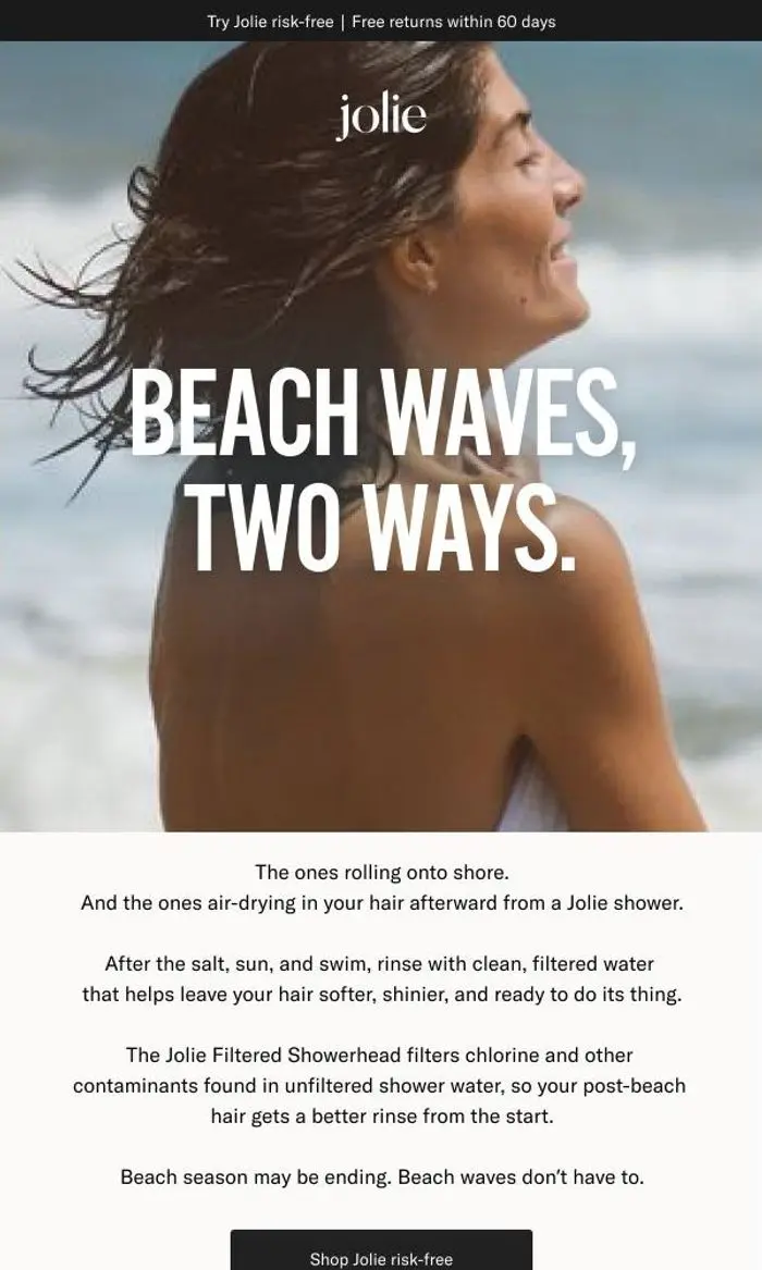 Jolie: We’re still thinking about beach waves.