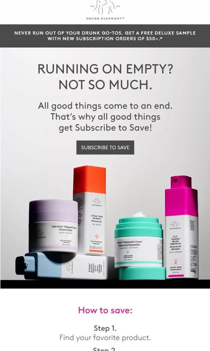 Drunk Elephant: 10% off looks good on you