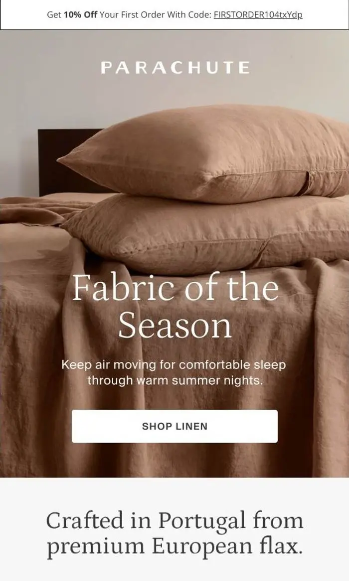Parachute: Linen is in season.