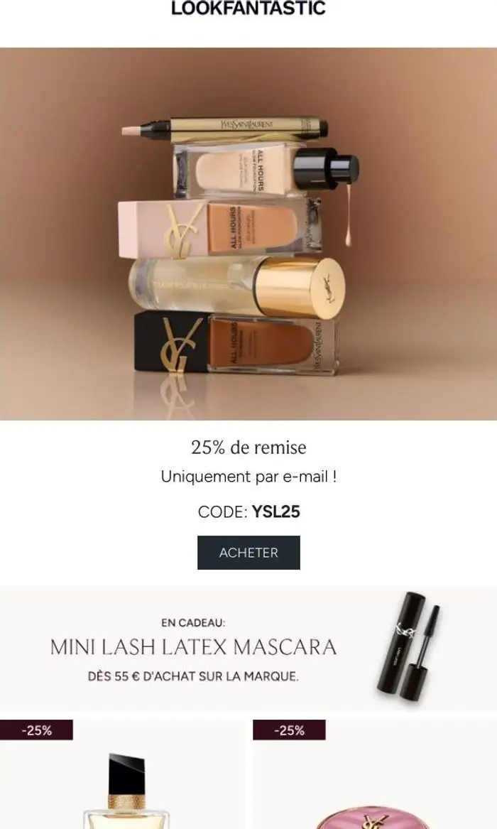 LOOKFANTASTIC: YSL | 25 % de remise + cadeau