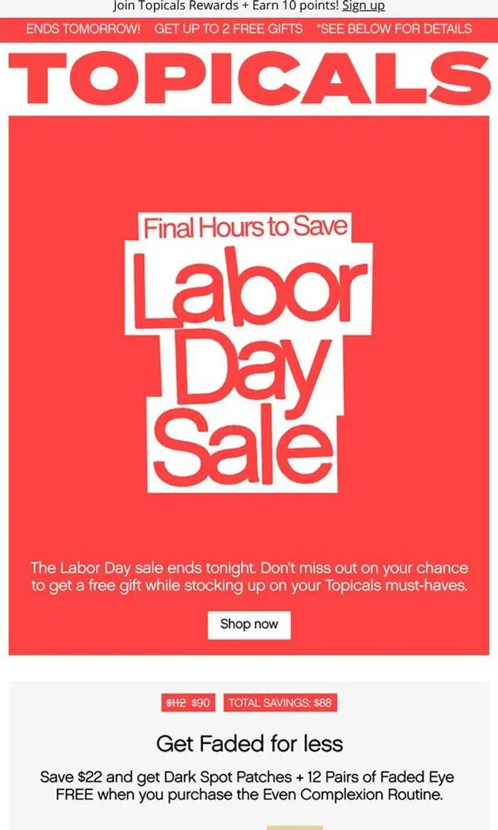 Topicals: FINAL HOURS: $88 in savings 💸