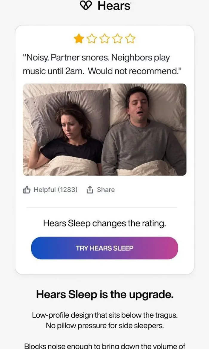 Hears Earplugs: "Partner snores. Would not recommend."