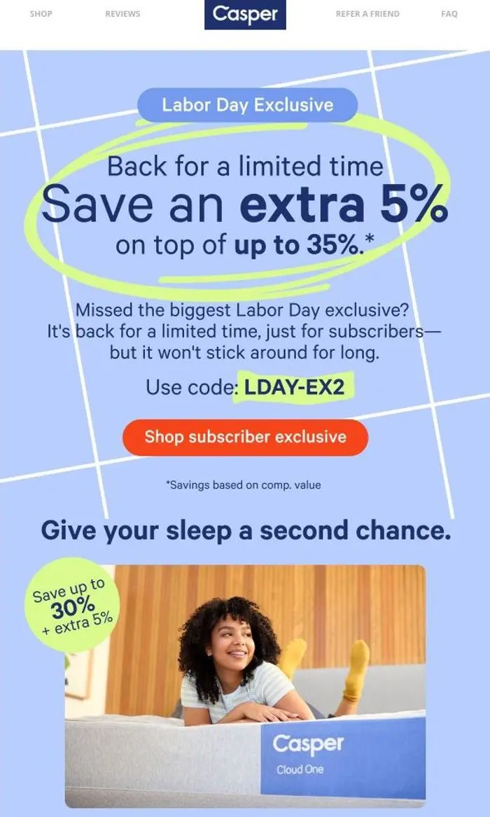 Casper: Your Extra 5% Is Back—But Not for Long.*