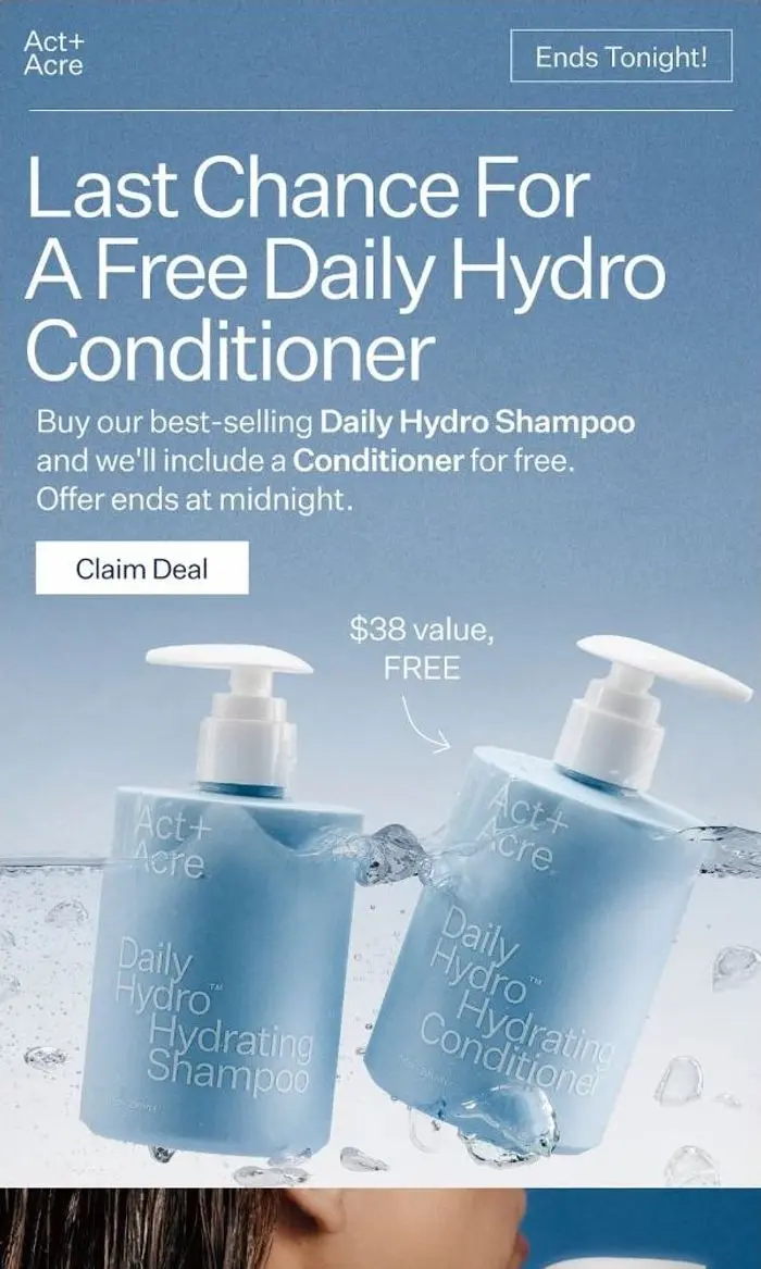 Act+Acre: Last Call: Your Free Conditioner Ends Tonight
