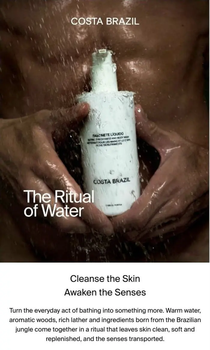 Costa Brazil: Cleanse the skin. Awaken the senses.