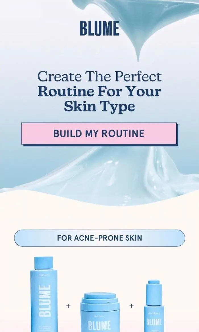 Blume: What Your Skin Needs ✨