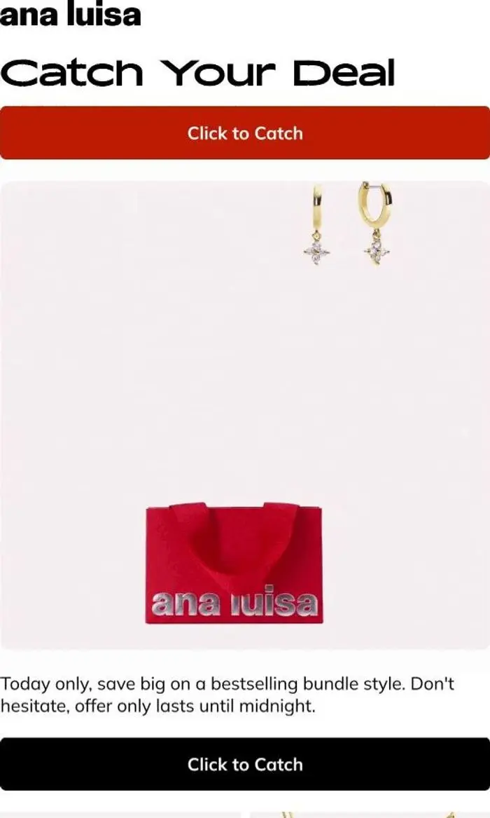 ANA LUISA: YOUR SURPRISE DEAL IS WAITING