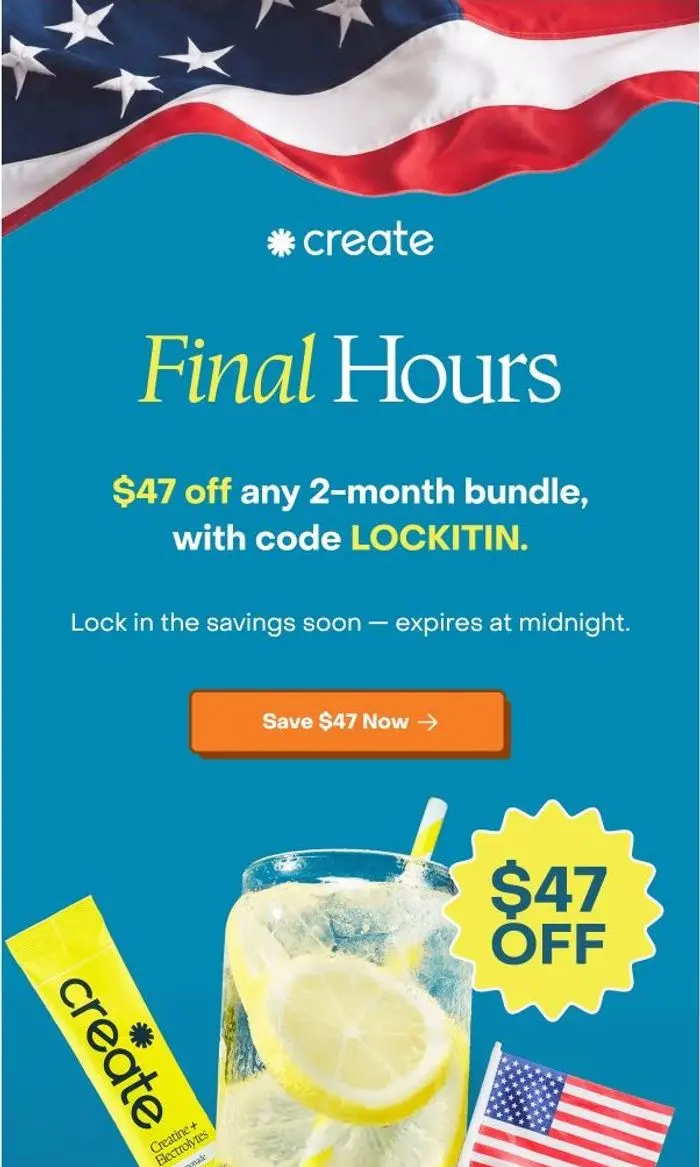 Create: Labor Day savings END TONIGHT! 🇺🇸