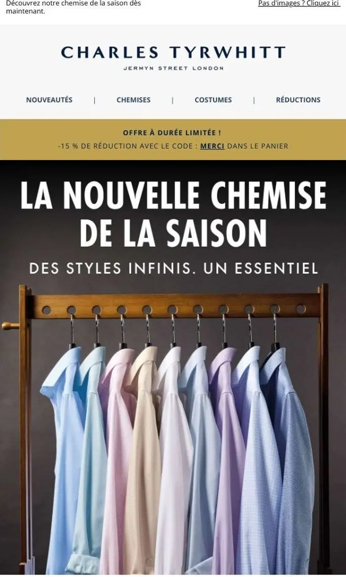 Charles Tyrwhitt: Une chemise. Deux fois plus de style | -15 % DE RÉDUCTION