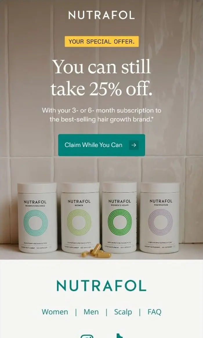 Nutrafol: 25% off. Extended.
