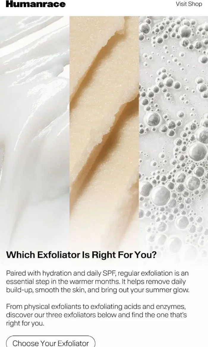 Humanrace: Which Exfoliator Is Right For You?