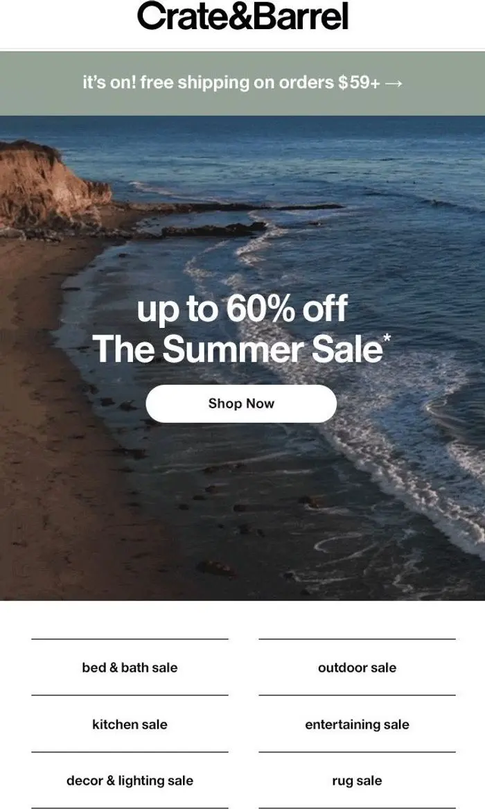 Crate & Barrel: Don’t miss this: Up to 60% off the Summer Sale!