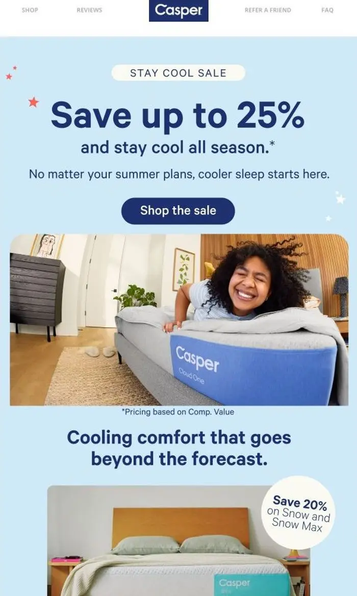 Casper: Save up to 25% on summer sleep upgrades.*