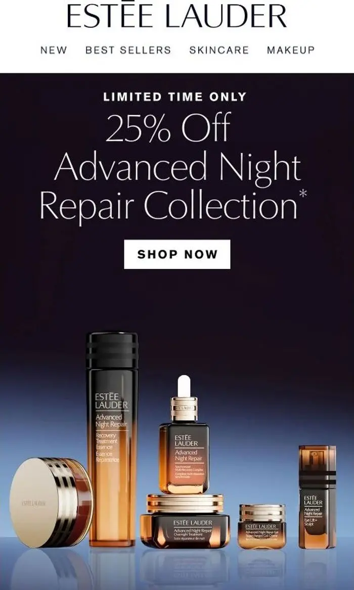 Estée Lauder: It’s Here 🌟 25% Off Advanced Night Repair