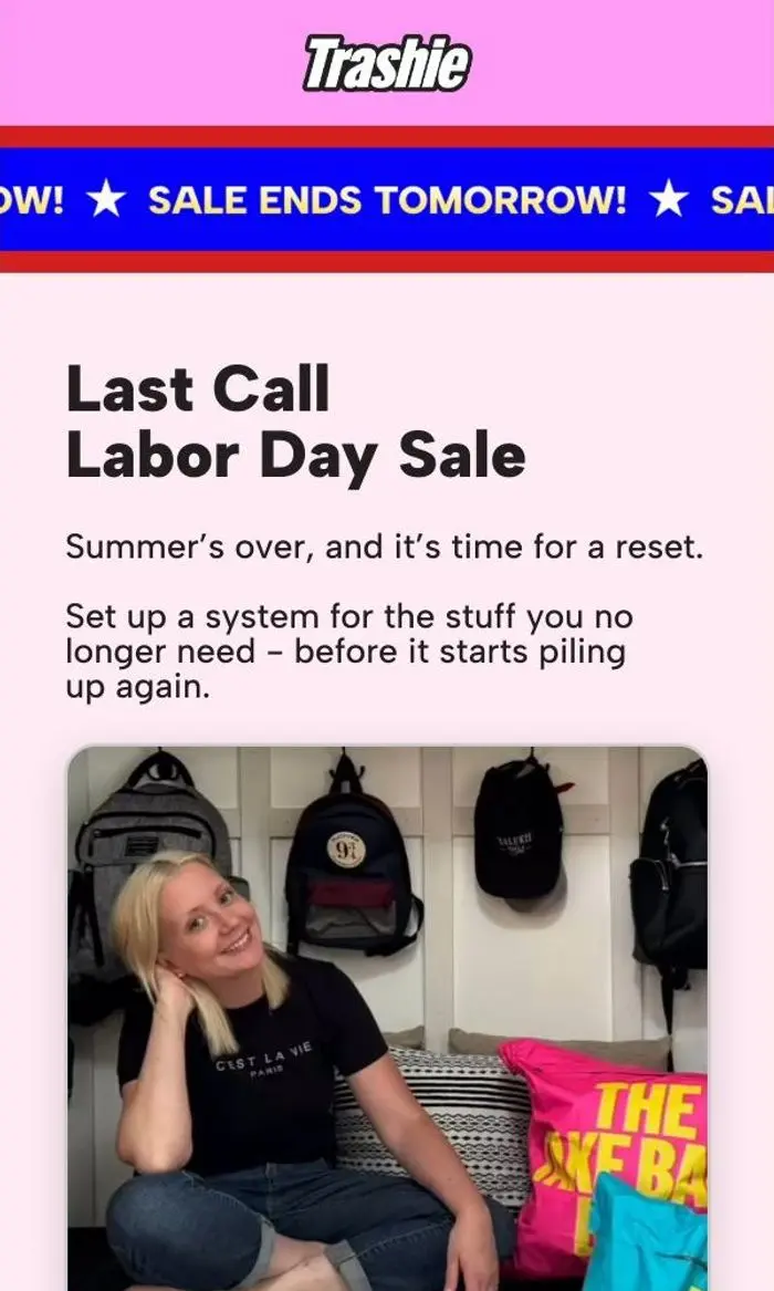 Trashie: Labor day sale ENDS tomorrow!