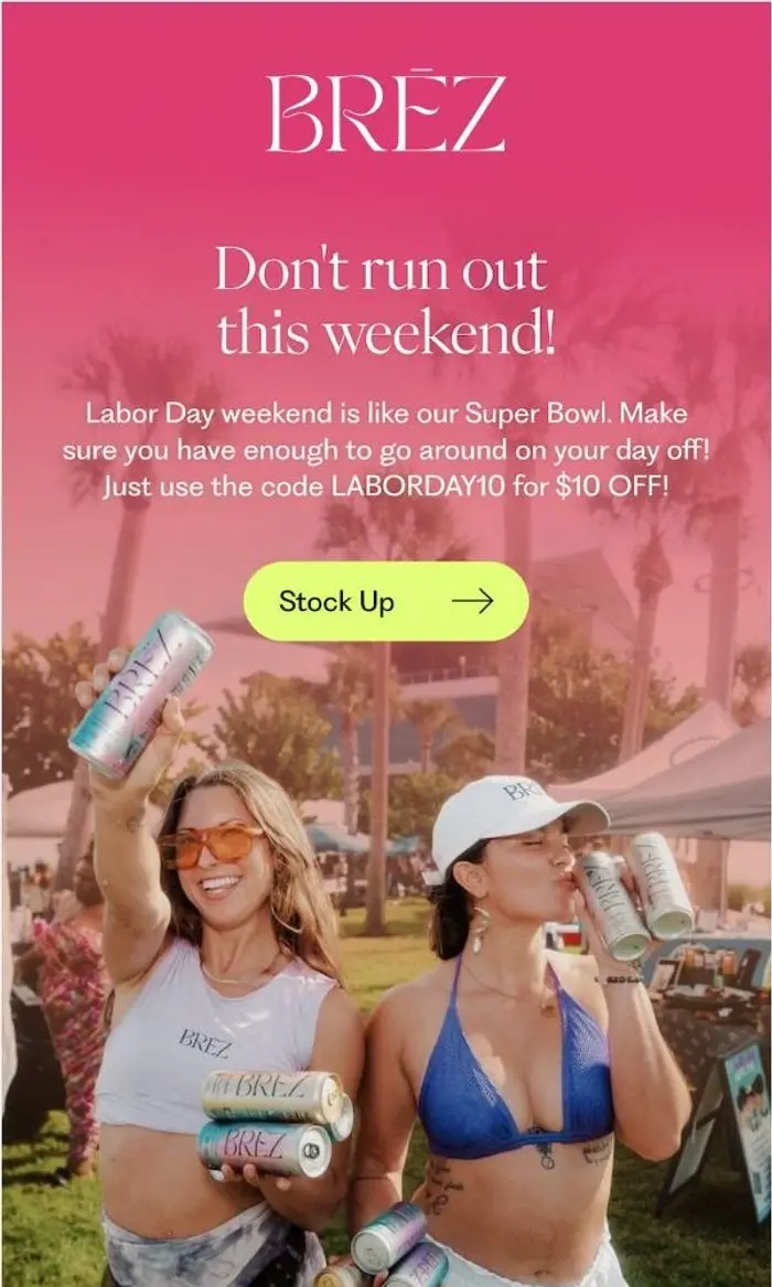 BRĒZ: Labor Day is almost here 🎉