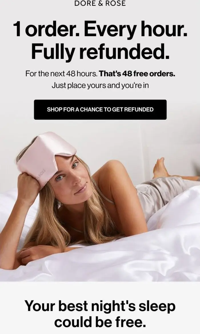Dore & Rose: Want the best sleep of your life for free?