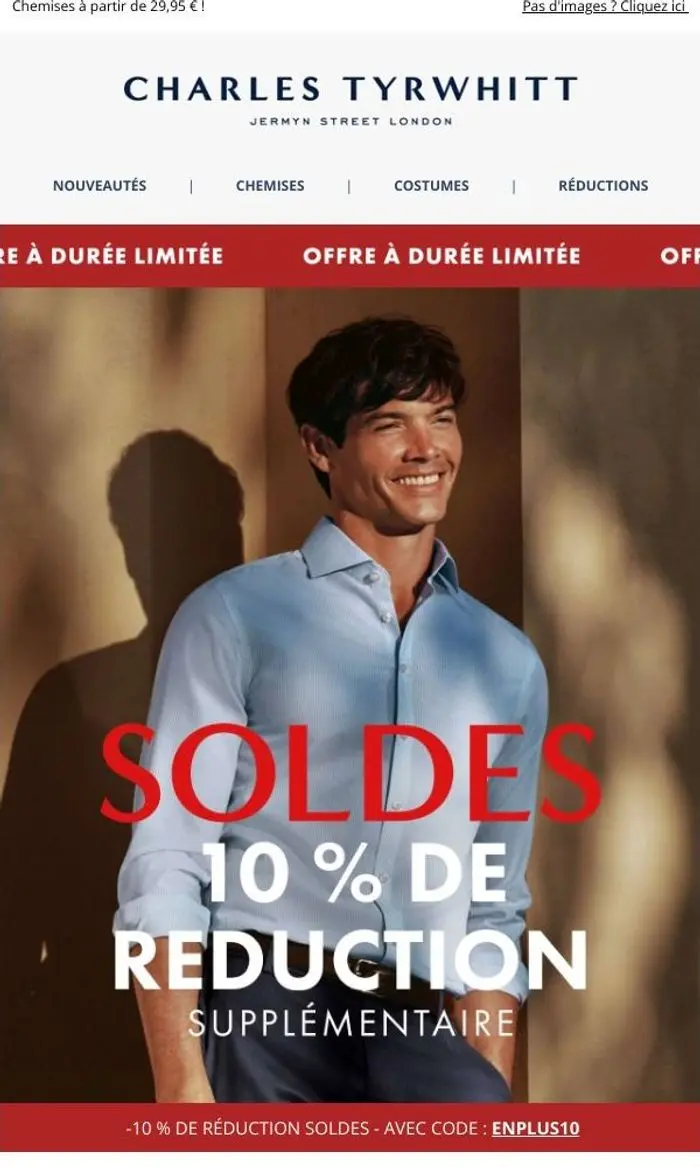 Charles Tyrwhitt: -10 % supplémentaires | Se Termine Bientôt!