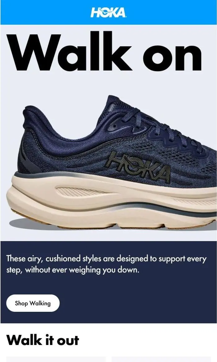 HOKA®: Now walk it out