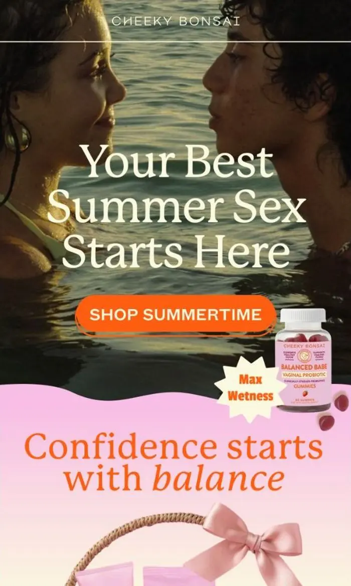 Cheeky Bonsai: Summer Sex Just Got Better